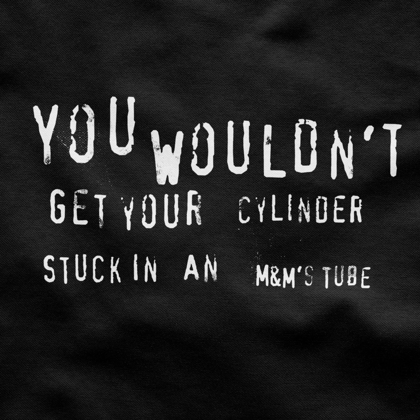 Owch my Cylinder
