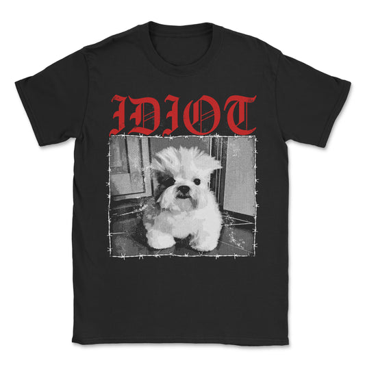 STUPID ASS DOG