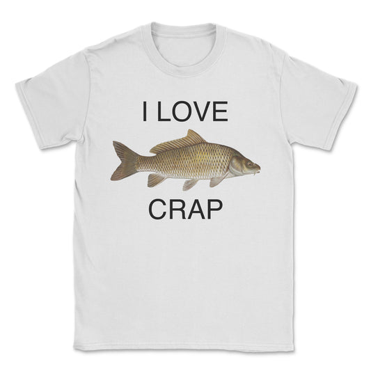 I LOVE CRAP